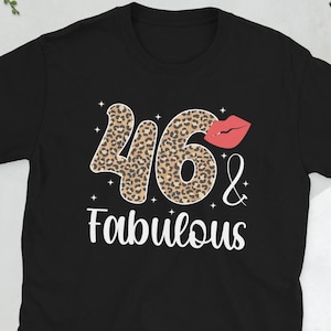 Happy 46th Bday It's My 46th Birthday 46 Year Old Unisex T-Shirt