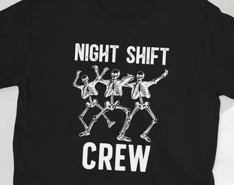 Proud Night Shift Worker Overnight Worker Gifts Unisex T-Shirt