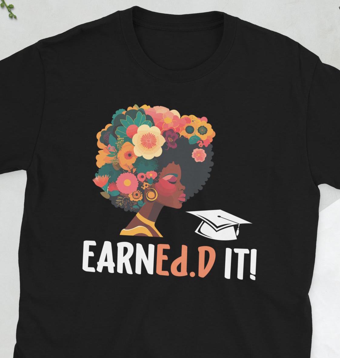 Schwarzes Doktor der Ausbildung Graduate Ed.D Graduation Unisex T-Shirt