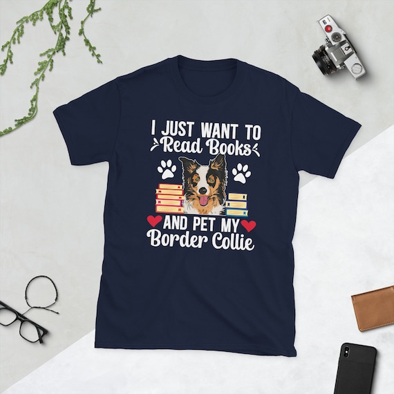 Cute I Just Want To Read Books And Pet My Dog T Shirt Cute I Just Want To Read Books And Pet My Dog T Shirt