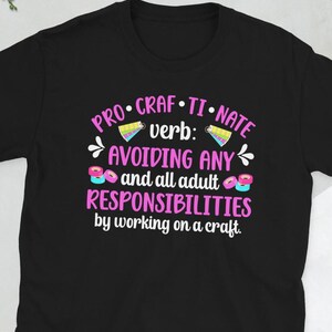 Crafting Gifts Crafter Craft Funny Crafting Lover Unisex T-Shirt