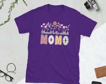 Momo Shirt Momo Grandma Appreciation Momo Grandmother Gifts Proud