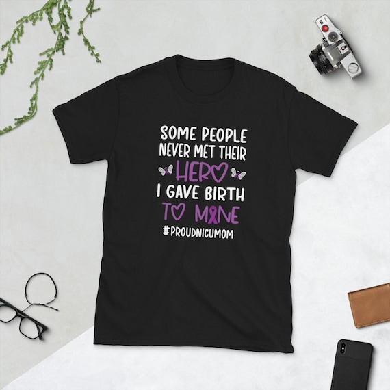 Womens I Gave Birth To My Hero Proud Preemie Mom Shirt Womens I Gave Birth To My Hero Proud Preemie Mom Shirt