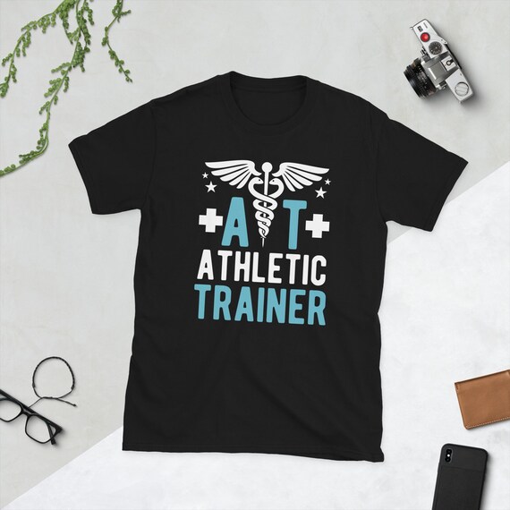 Athletic Trainer Funny Athletic Training Gifts Unisex T-shirt