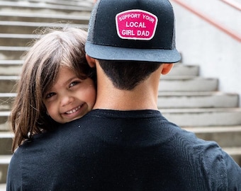 Support Your Local Girl Dad Flat Bill Trucker, Gift for a Girl Dad, New Dad Gift, Birthday Gift, Perfect for Dad Life