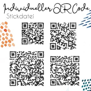Op de afbeelding: Vier zwart-witte QR-codes op een witte achtergrond. De tekst "Individuelle QR Code Stickdatei" staat bovenaan de afbeelding.