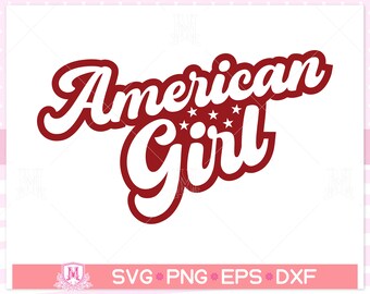 American girl svg, american svg, girl, independence day, 4th july, SVG for shirt design, Quotes shirt svg, png, dfx, eps, Cricut cut files.