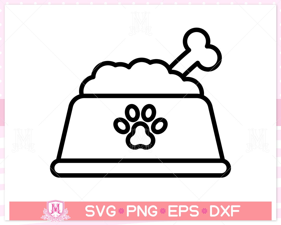 Dog Bowl Svg File, Cat Bowl Svg, Pet Food Bowl Svg, Animal Svg, Pet