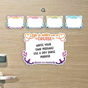 Life is Better on a Cruise Door Message Board MAGNET - for Magnetic Cruise Doors