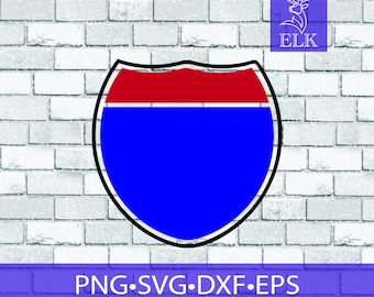 Interstate sign svg, Highway sign svg, freeway sign shield SVG (svg, dxf, eps, png) Cut Files for Cricut, Silhouette, etc. Commercial Use