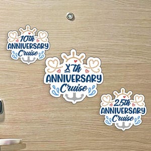 CUSTOM Our Anniversary Cruise - 2024, 2025 - Cruise MAGNET w/ Anchor, Hearts, for Magnetic Cruise Doors - Several Colors Available
