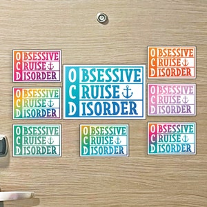 OCD Obsessive Cruise Disorder - Colorful Cruise MAGNET for Magnetic Cruise Doors - Several Colors Available