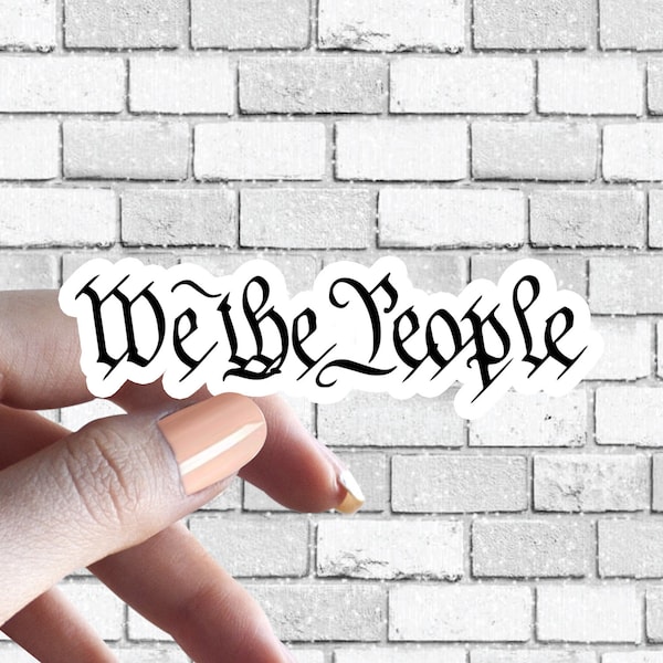 We The People Preamble Constitution USA American Sticker