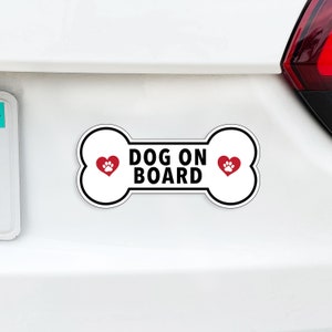 Dog (s) on Board I Love My Dog Bone with Hearts MAGNET Perfect for Car, Truck, Fridge, Dishwasher, White Board or Lockers 5&quot;