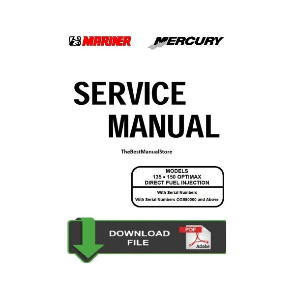 Mercury Mariner 135 150hp OptiMax Direct Fuel Injection Service Shop & Repair Manual