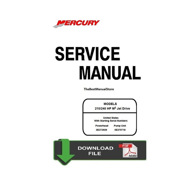 Mercury Mariner 210 240hp M2 Jet Drive Service Shop & Repair Manual