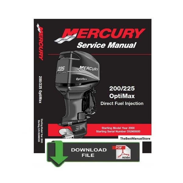 Mercury 200,225r1 OptiMax Direct Fuel Injection Service & Repair Manual