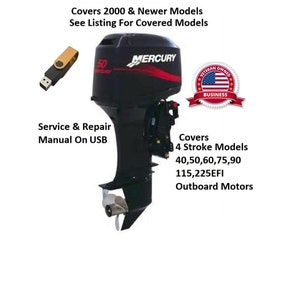 Mercury Outboard 40,50,60,75,90,115,225EFI 4 Stroke Service Shop Repair Manual On USB