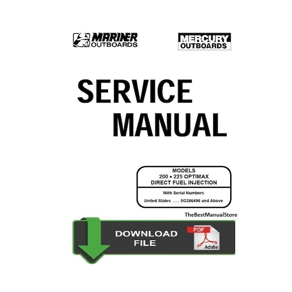 Mercury Mariner 200 225hp OptiMax Direct Fuel Injection Service Shop & Repair Manual