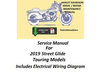 2019 Street Glide Touring Models Service/Repair/Maintenance Manual