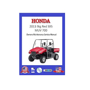2013 Honda Big Red 700 MUV SXS Owners / Maintenance Manual