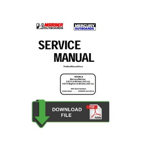 Mercury Mariner 9.9 / 15HP - 4 Stroke Service /  Repair Manual