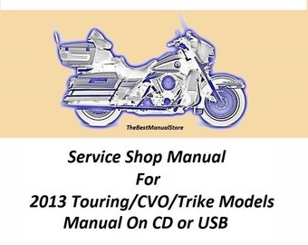 2013 Harley Touring/Trike/CVO Factory Shop Manual On CD Complete Collection 