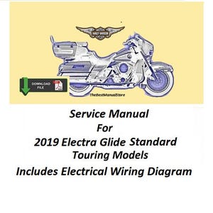 Harley Davidson 2019 Electra Glide Standard Touring Models Factory Service Manual