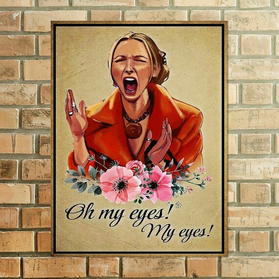 Oh My Eyes My Eyes Phoebe Poster Friends TV Show Poster No Etsy