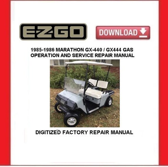 EZGO GX-440 GX-444 1985-86 Gas Golf Cart Service Repair - Etsy