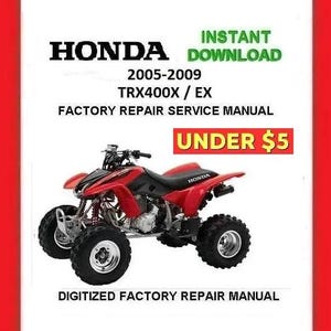 2005-2009 HONDA TRX400EX TRX400X Factory Service Repair Manual pdf Download