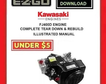 EZGO Gas Golf Cart Kawasaki FJ400D Engine Shop Rebuild Manual Pdf