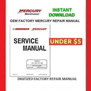 MERCURY Mariner 135 • 150 • 175 • 200hp Engines Service Manual pdf Download