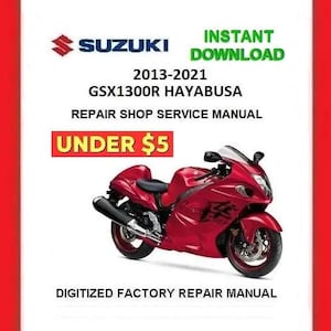 SUZUKI GSX1300R HAYABUSA 2013-2021 Factory Service Repair Manual pdf Download