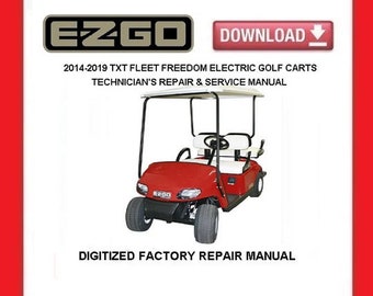 EZGO TXT Fleet Freedom Electric Golf Carts 2014-2019 Service Repair Manual pdf Download