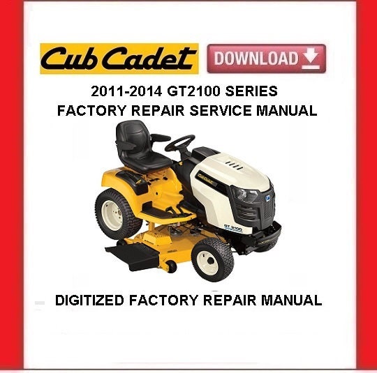Cub Cadet GT2100 Lawn Tractors Service Repair Manual Pdf Download 2011