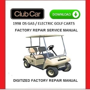 CLUB CAR DS 1998 ガス/電気ゴルフカートサービス修理マニュアル pdf ダウンロード
