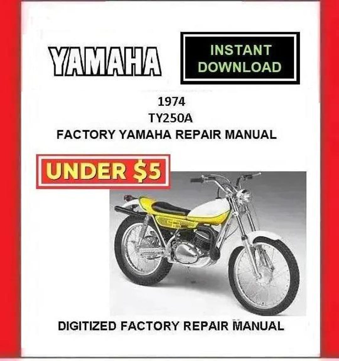 1974 YAMAHA TY250A Factory Owner's Service Repair Manual Pdf