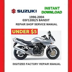SUZUKI GSF1200/S BANDIT 1996-2004 Factory Service Repair Manual pdf Download