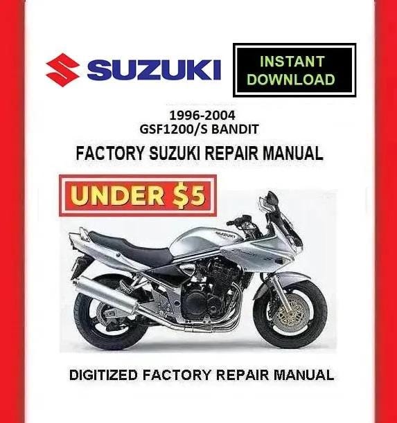 SUZUKI GSF1200/S BANDIT 1996-2004 Factory Service Repair Manual