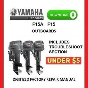 YAMAHA F15 / F15A Outboard Motor Factory Service Repair Manuals pdf download