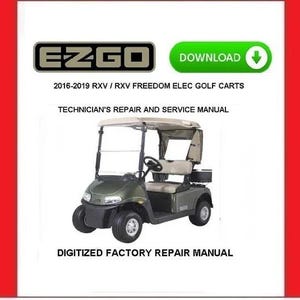 2018 EZGO RXV / RXV Freedom 電動ゴルフカート サービス修理マニュアル pdf ダウンロード