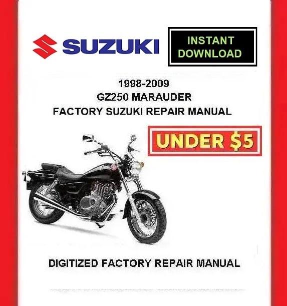 SUZUKI GZ250 Marauder 1998-2009 Factory Service Repair Manual Pdf