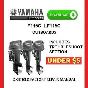 YAMAHA F115C / LF115C Outboard Motor Factory Service Repair Manuals pdf download