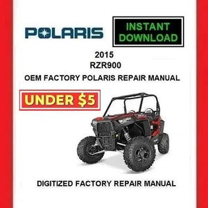 2015 POLARIS RZR 900 Factory Service Repair Manual pdf Download