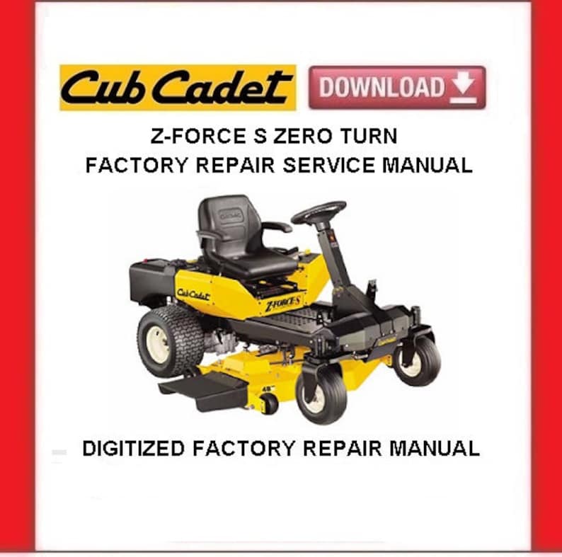 Cub Cadet ZFORCE S Zero Turn Mower Service Repair Manual Pdf Download