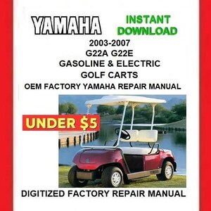 2003 YAMAHA G22A and G22E Gas and Electric Golf Carts Service Repair Manual Download