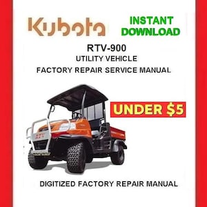 KUBOTA RTV-900 Utility Vehicle Workshop Service Repair Manual pdf Download