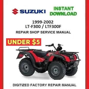 SUZUKI LT-F300 / LT-F300F 4X4 1999-2002 Factory Service Repair Manual pdf Download