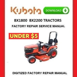 KUBOTA BX1800 / BX2200 Tractors Workshop Service Repair Manual pdf Download
